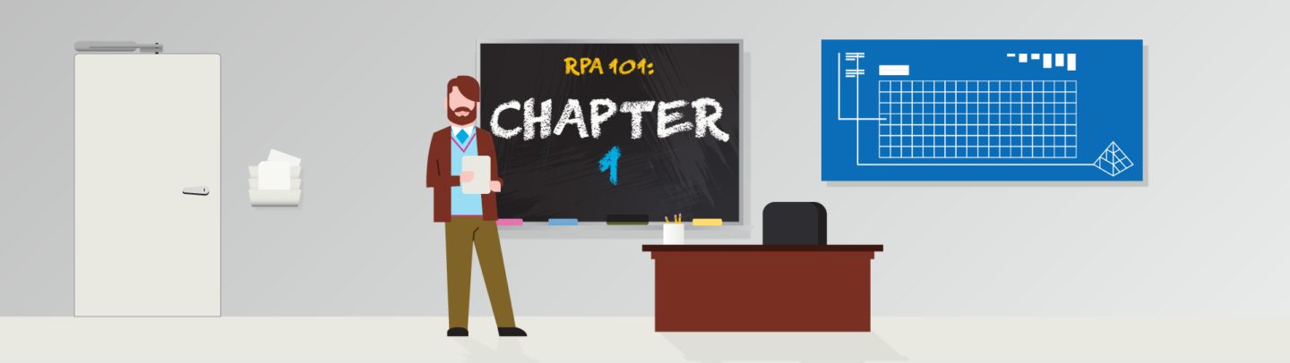 RPA 101 – Kapitel 1