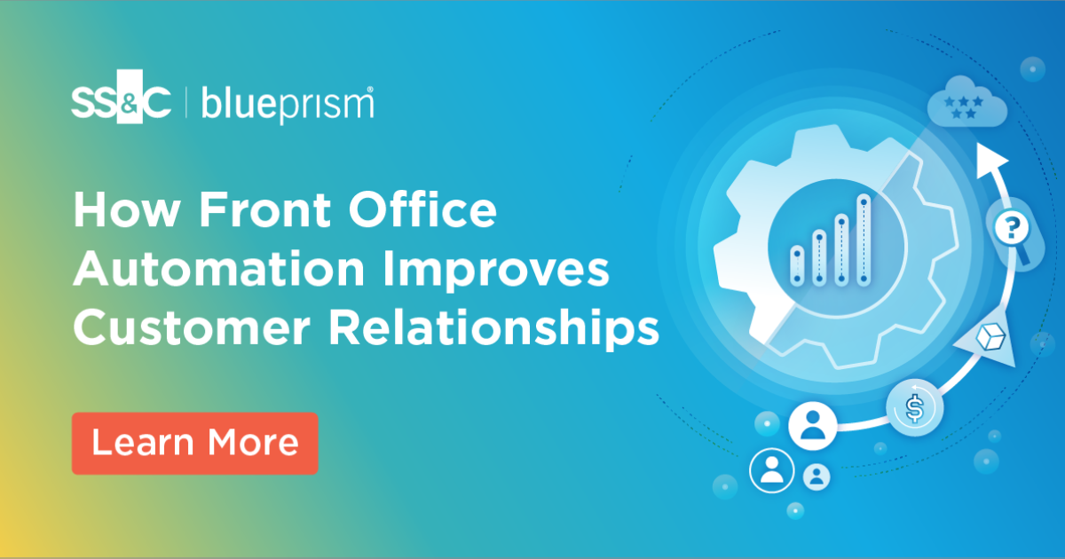 How Front Office Automation Improves Customer Relationships | SS&C Blue ...