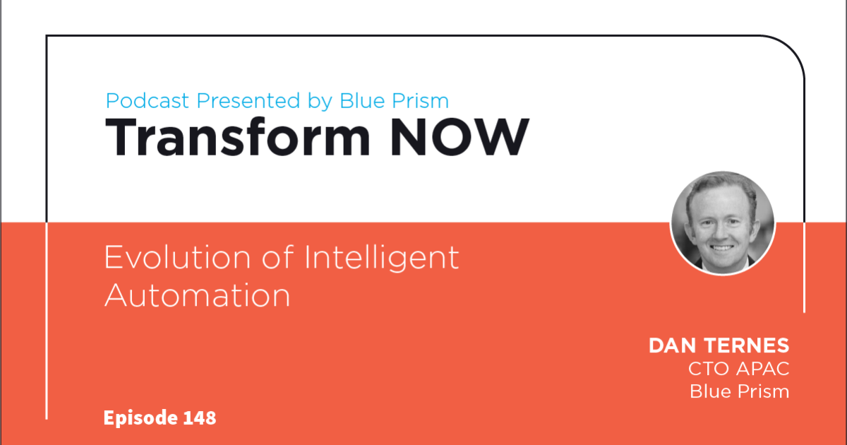 Podcast Evolution of Intelligent Automation SS C Blue Prism