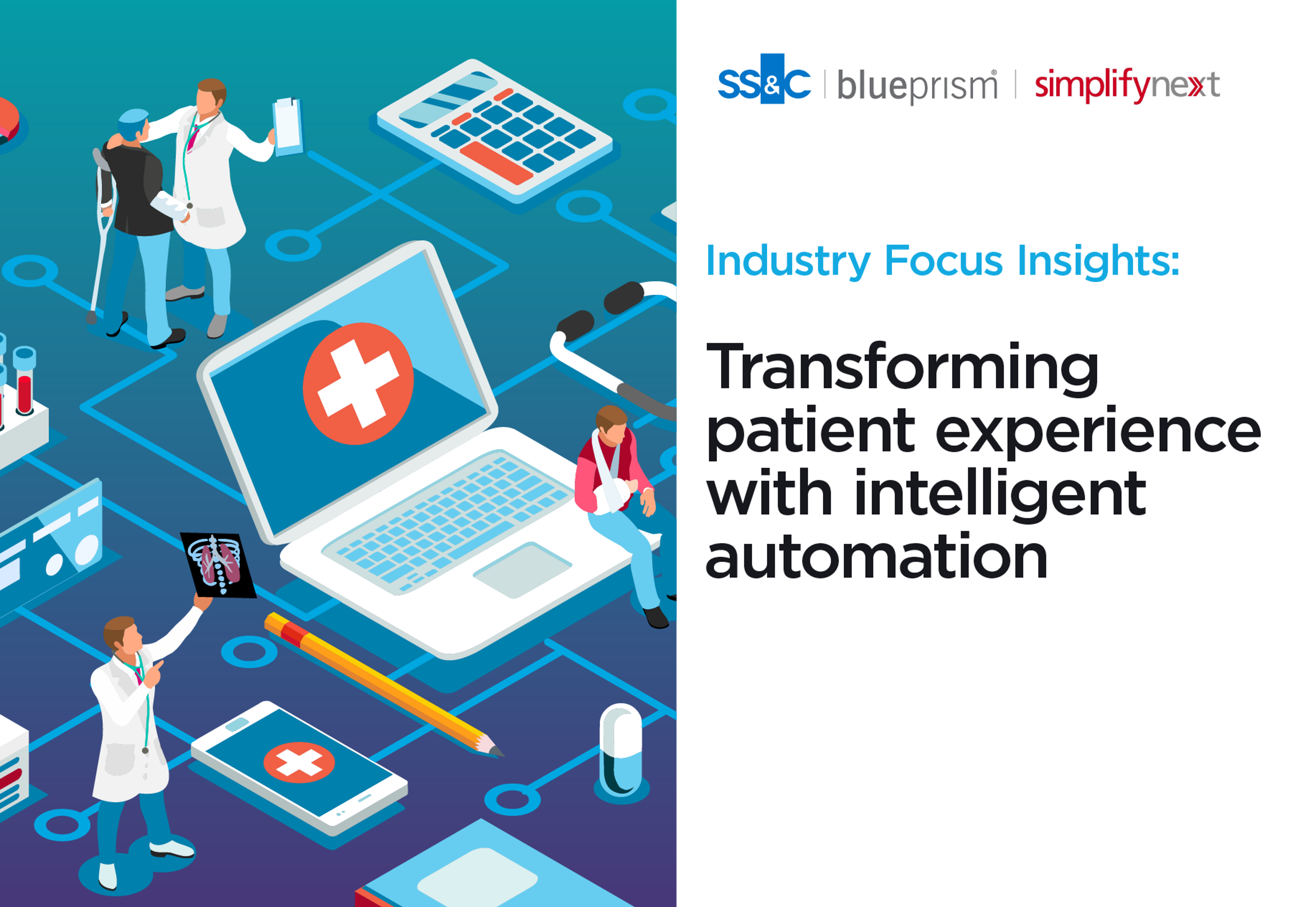 Transform Patient Experience - Intelligent Automation