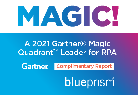MAGIC! A 2021 Gartner Magic Quadrant Leader for RPA