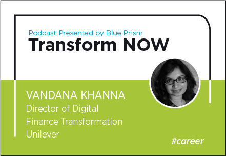 Transform NOW Podcast with Vandana Khanna of Unilever