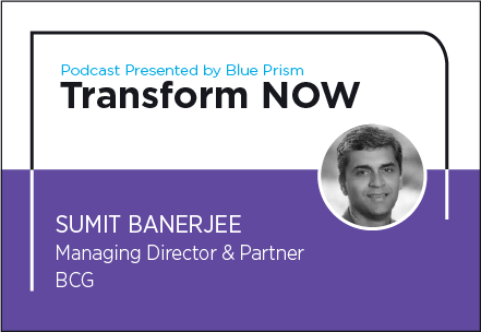 Transform NOW Podcast with Sumit Banerjee of BCG
