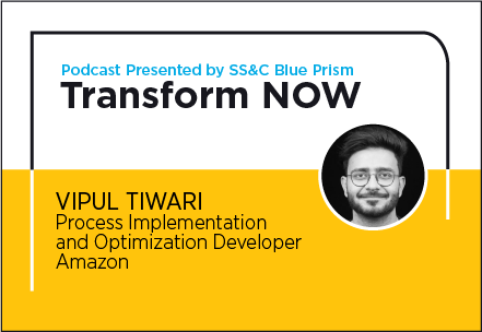 Transform NOW Podcast with Vipul Tiwari of Amazon