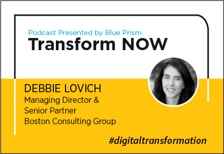 Transform NOW Podcast with Deborah Lovich of BCG